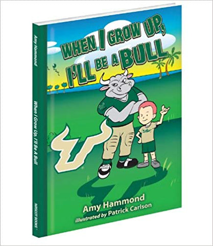 USF Bulls Book - "When I Grow Up, I'll Be A Bull!"