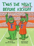 T'was the Night Before Kickoff - Children's Book