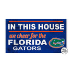 Florida Gators 20x11 "In This House Florida Gators" In-Outdoor KH Sports Fan Sign